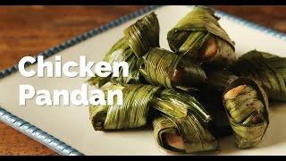 Chicken Pandan Recipe | Yummy Ph