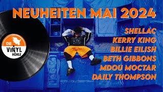 Vinyl-Neuheiten Mai 2024 - Eine wilde Mischung    #germanvinylcommunity