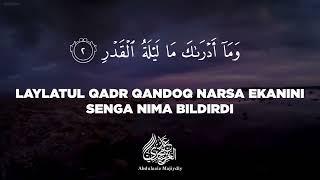 Abdulaziz Majiydiy - Qadr surasi