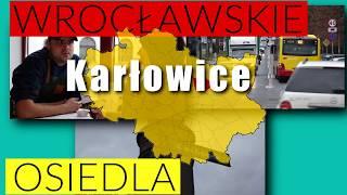 Wrocławskie Osiedla - Karłowice