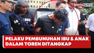 Sempat Buron, Pelaku Pembunuhan Ibu & Anak Dalam Toren Ditangkap di Banyumas | Beritasatu