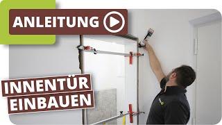 Innentür einbauen Anleitung