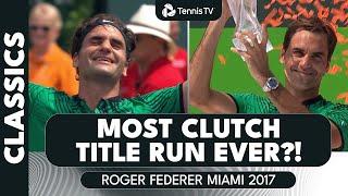 Most CLUTCH Title Run Ever?! All SEVEN Tiebreaks In Federer's Run to Miami 2017 Title 