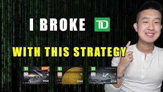 Secret Blueprint To Get Infinite Value Out Of TD Credit Cards By Product Switching | Full Guide