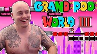 Grand Poo World 3 is here! || [Full Stream] (#1)