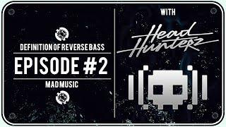 DEFINITION OF REVERSE BASS #2  with Headhunterz & Audiofreq [Thanks for 4000 Subs]