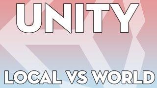 Unity Tutorials - Beginner 18 - Local vs World Space - Unity3DStudent.com