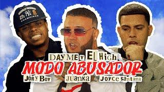 Modo Abusador - Dayme & El High  Jory Boy  Juanka  Joyce Santana | Perreo 2021