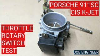 Air-cooled Porsche 911SC Bosch CIS K-Jetronic Throttle Rotary Switch Test