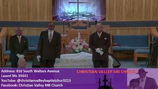 Christian Valley Baptist Church Laurel Ms Live Stream