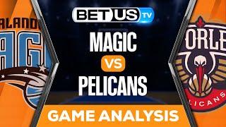 Magic vs Pelicans (2-27-23) NBA Expert Predictions, Basketball Picks & Best Bets