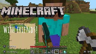 Minecraft with friends! Part 1