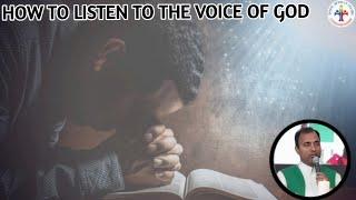 How to listen to the voice of God - Fr Joseph Edattu VC