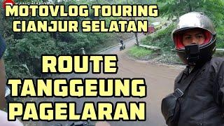 Vlog Touring Perjalanan Touring Route Tanggeng - Pagelaran Cianjur Selatan | Jalan-jalan | Momotoran