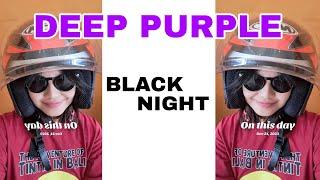 PURPLE GIRL  || BLACK NIGHT (DEEP PURPLE)