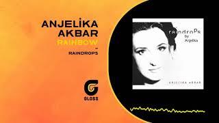 Anjelika Akbar - Rainbow (Raindrops)