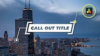 Call Out Title Templates for DaVinci Resolve - FREE Download