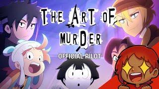 Blazeix Reacts To: THE ART OF MURDER (PILOT)