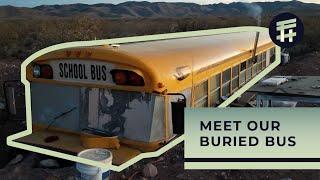 Turning our off-grid buried school bus into a TINY HOME | Underground Bus Tiny Home Ep 2