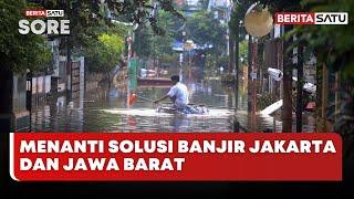  LIVE | Menanti Solusi Banjir Jakarta & Jawa Barat - Beritasatu Sore