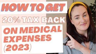 How to claim 20% tax back on medical expenses from Revenue for 2023