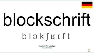 Aussprache: Blockschrift (Deutsch)