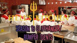 Hell's Kitchen - Season 16 Cliffhanger/Bumper Idents!!