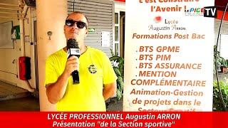 Lycée professionnel Augustin ARRON : Présentation de la Section sportive