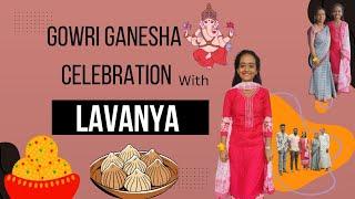 GOWRI GANESH with LAVANYA|#gowriganeshafestival#2024edition