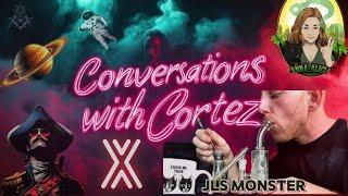 Conversations With Cortez X Jls Monster