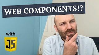 What are Web Components (and why would you use them)?