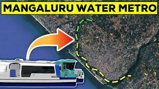 Mangaluru Water Metro Explained | NEW MEGAPROJECT |