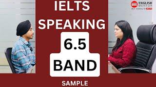6.5 Band IELTS Speaking Test