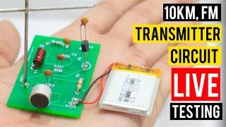 10km FM Transmitter Circuit Diagram (Live Proof) fm transmitter circuit