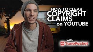 How to Clear Copyright Claims on YouTube with Tunepocket