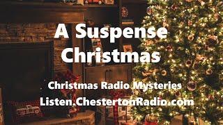A Suspense Christmas - Radio Mystery Collection