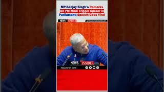 MP Sanjay Singh Remark | On PM Modi Trigger | Parliament Speech Goes Viral