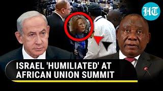 Israel breathes fire over its diplomat being kicked out from African Union Summit | Watch