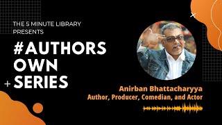 Author's Own: The Sinister Summer Holiday with Anirban Bhattacharyya