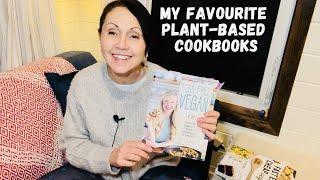 My 5 Favourite Cookbooks for Plant Based Recipes