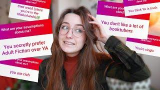 YOUR assumptions about ME (books, personal, university and more!)