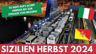 #387 - NEUES ZIEL: Sizilien - Dirk`s Lieblingsinsel im Mittelmeer - #01 - Anreise bis Messina