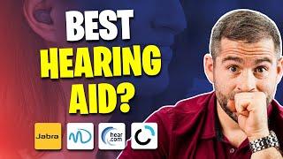 Best Hearing Aid Review Comparison: Jabra Enhance vs MD Hearing vs hear com vs Audicus