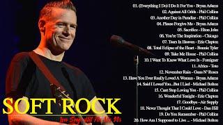 Bryan Adams, Phil Collins, Elton John, Chicago - Best Classic Songs Of Soft Rock