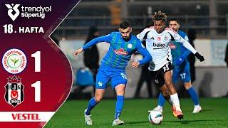 Çaykur Rizespor vs Beşiktaş (1-1) Highlights/Özet | Trendyol Süper Lig - 2024/25