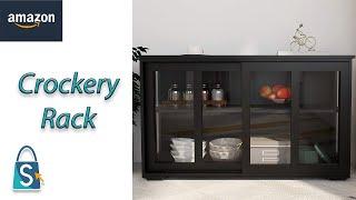 How to manage Crockery Rack? | Best Crockery Racks on Amazon | Shopifully