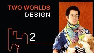 Ep 02: The Power of Objects | Adam Nathaniel Furman | Two Worlds Design podcast