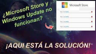 Solución a falla de la Microsoft Store y Windows Update [2021] [DNS] Tienda de Windows no funciona