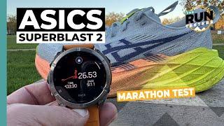 ASICS Superblast 2 Marathon Test: The best safe-bet marathon running shoe?