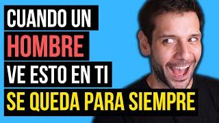 Cuando un hombre ve esto en ti, se quiere quedar para siempre | JORGE ESPINOSA